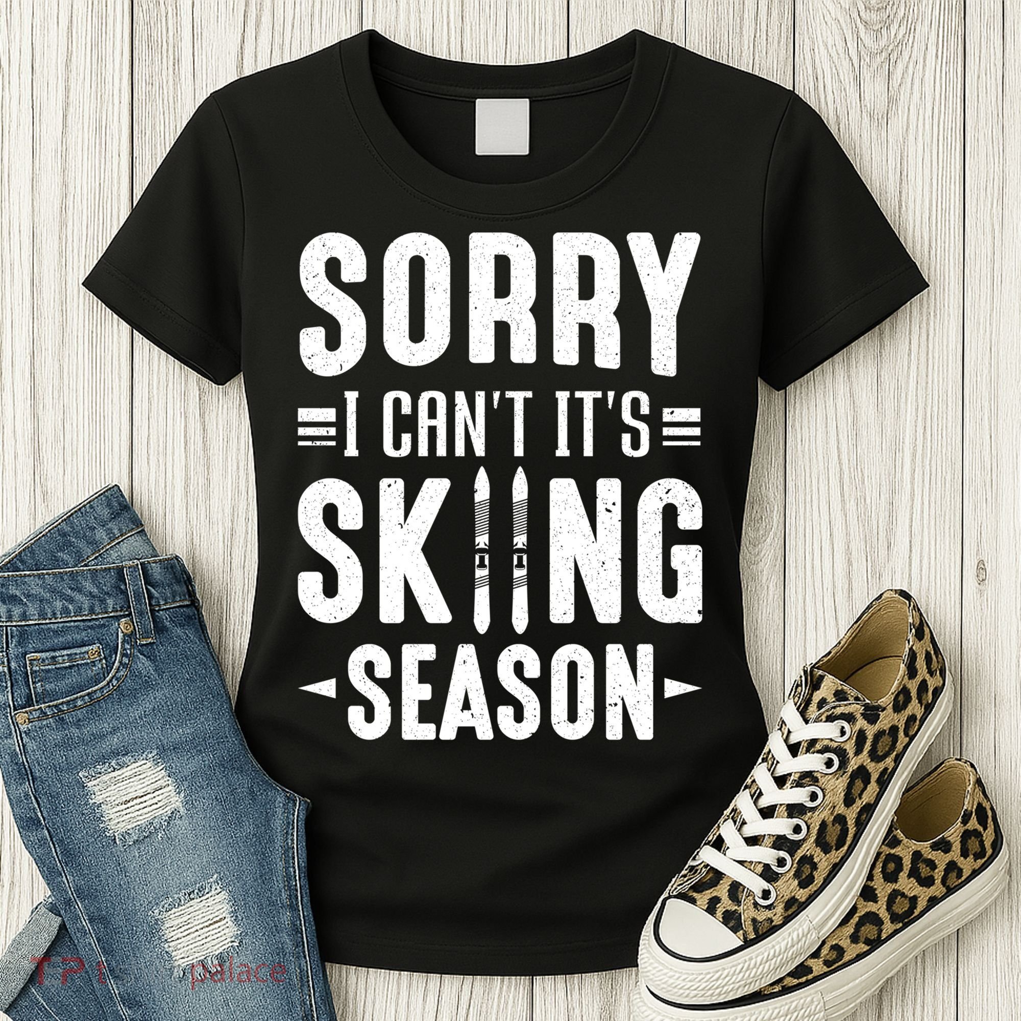 Sory I Cant Its Skiing Season Funny Skiing Gift Women's T-Shirt