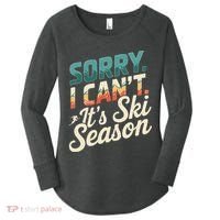 Sorry I CanT ItS Ski Season Winter Sports Women's Perfect Tri Tunic Long Sleeve Shirt thumb 0