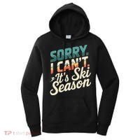 Sorry I CanT ItS Ski Season Winter Sports Women's Hoodie thumb 0