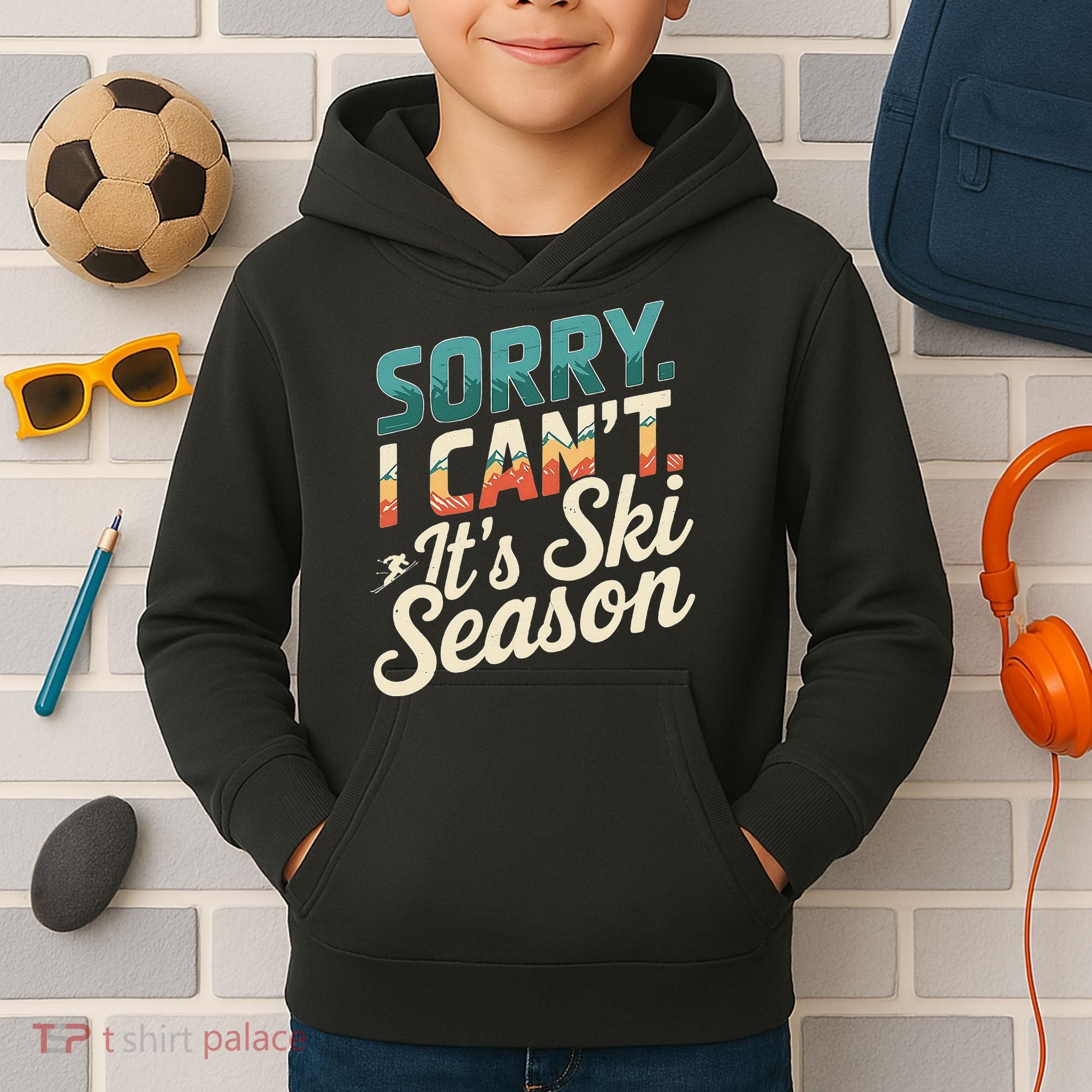 Sorry I CanT ItS Ski Season Winter Sports Kids Hoodie