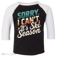 Sorry I CanT ItS Ski Season Winter Sports Toddler Fine Jersey T-Shirt thumb 0