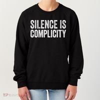 Silence Is Complicity Resist March Protest Vote 2020 Women's Sweatshirt thumb 0