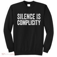 Silence Is Complicity Resist March Protest Vote 2020 Sweatshirt thumb 0