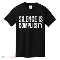 Silence Is Complicity Resist March Protest Vote 2020 Kids T-Shirt thumb 0