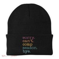 Sorry I CanT Comp Season Cheer Gilr Comp Dance Mom Dancing Beanie thumb 0