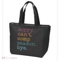 Sorry I CanT Comp Season Cheer Gilr Comp Dance Mom Dancing Tote Bag thumb 3