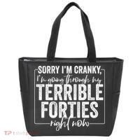 Sorry I’M Cranky I’M Going Through My Terrible 40S Forties Tote Bag thumb 0