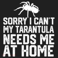 Sorry I CanT My Tarantula Needs Me At Home Tumbler thumb 3