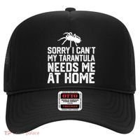 Sorry I CanT My Tarantula Needs Me At Home Hat thumb 0