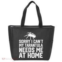 Sorry I CanT My Tarantula Needs Me At Home Tote Bag thumb 0
