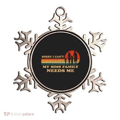 Sorry I CanT My Sims Family Needs Me Novelty Sarcastic Ornament
