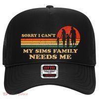 Sorry I CanT My Sims Family Needs Me Novelty Sarcastic Hat thumb 0
