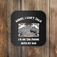 Sorry I CanT Talk IM On The Phone With My Dad Ouija Board Coaster thumb 0