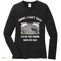 Sorry I CanT Talk IM On The Phone With My Dad Ouija Board Women's Long Sleeve Shirt thumb 0