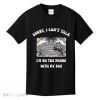 Sorry I CanT Talk IM On The Phone With My Dad Ouija Board Kids T-Shirt thumb 0
