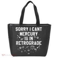 Sorry I CanT Mercury Is In Retrograde Funny Astrology Tote Bag thumb 0