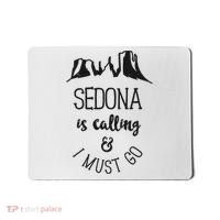 Sedona Is Calling And I Must Go Arizona Vacation Mousepad thumb 0
