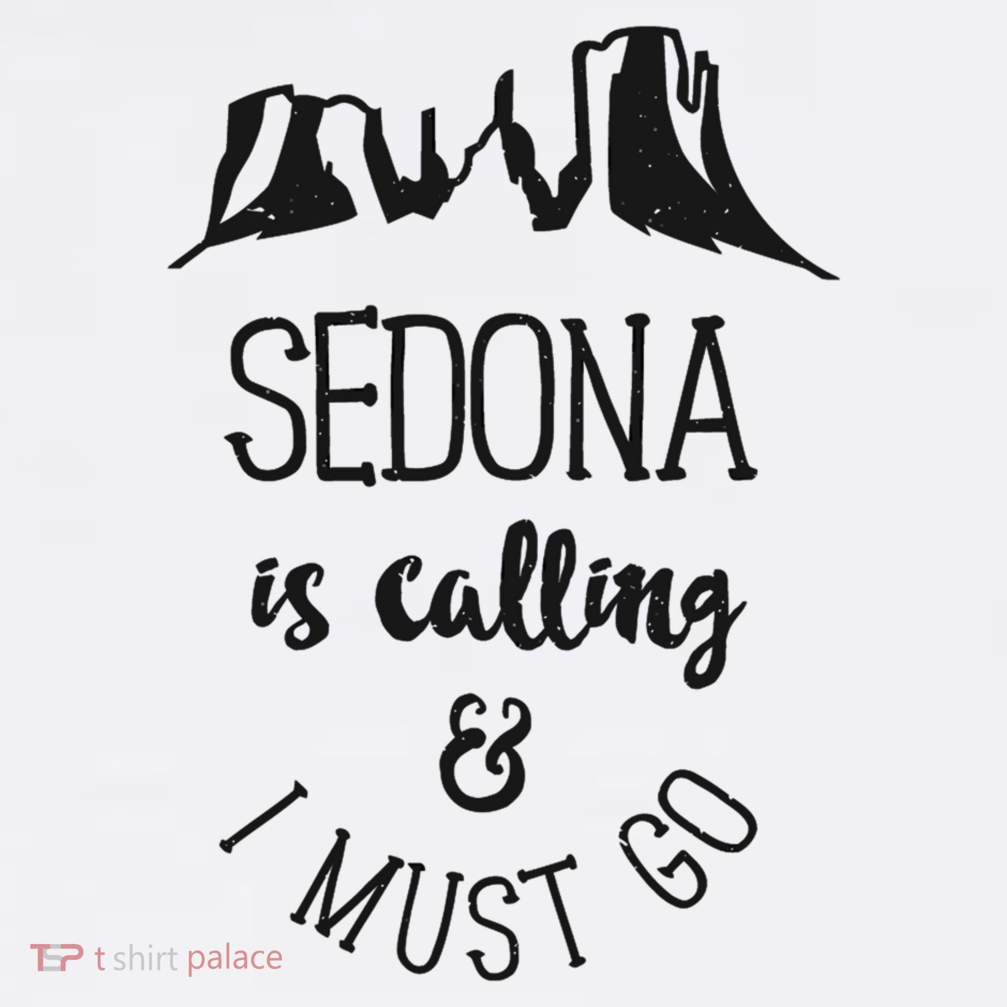Sedona Is Calling And I Must Go Arizona Vacation Women's Tank Top