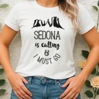 Sedona Is Calling And I Must Go Arizona Vacation Women's T-Shirt thumb 2