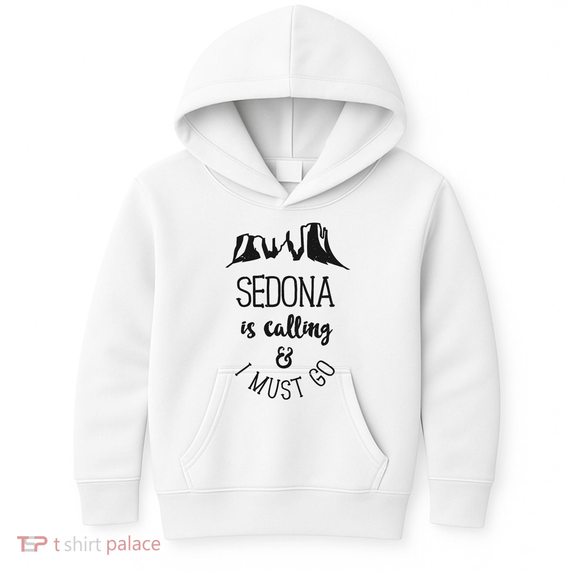 Sedona Is Calling And I Must Go Arizona Vacation Kids Hoodie
