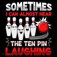 Sometimes I Can Almost Hear The Ten Pin Laughing Bowler Bowling Lover Coffee Mug thumb 5