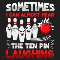 Sometimes I Can Almost Hear The Ten Pin Laughing Bowler Bowling Lover Beanie thumb 2