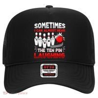 Sometimes I Can Almost Hear The Ten Pin Laughing Bowler Bowling Lover Hat thumb 0