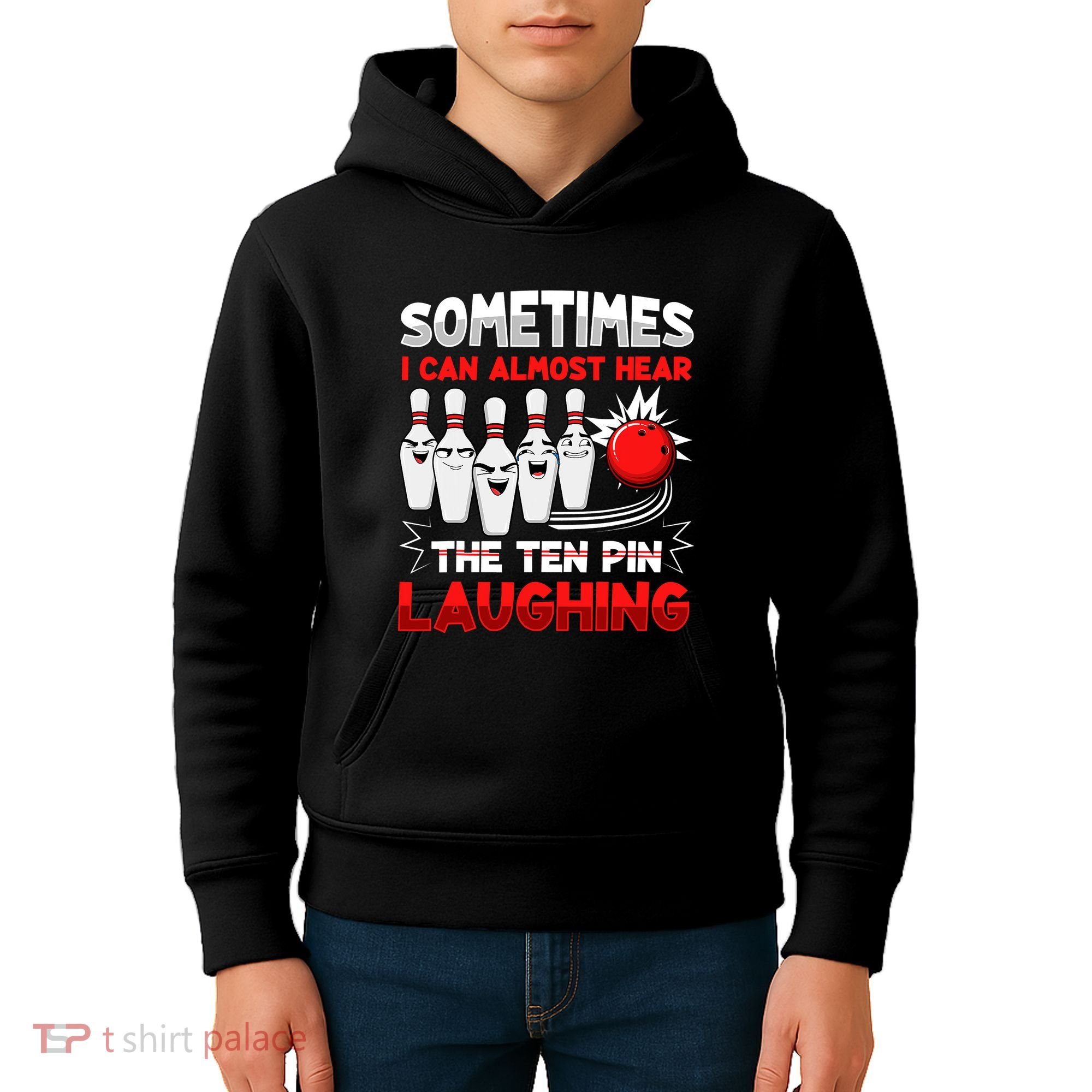 Sometimes I Can Almost Hear The Ten Pin Laughing Bowler Bowling Lover Kids Hoodie