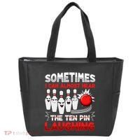 Sometimes I Can Almost Hear The Ten Pin Laughing Bowler Bowling Lover Tote Bag thumb 0