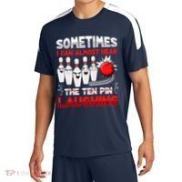 Sometimes I Can Almost Hear The Ten Pin Laughing Bowler Bowling Lover Sport-Tek Competitor United Soccer Jersey thumb 0
