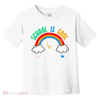 School Is Cool Rainbow Fun Retro Toddler T-Shirt