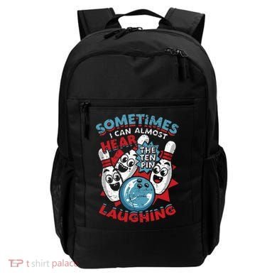 Sometimes I Can Almost Hear The Ten Pin Laughing Backpack