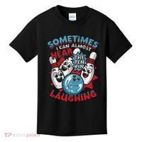 Sometimes I Can Almost Hear The Ten Pin Laughing Kids T-Shirt thumb 0