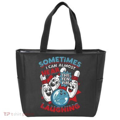 Sometimes I Can Almost Hear The Ten Pin Laughing Tote Bag