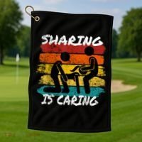 Sharing Is Caring Threesome Sex Polyamory Swingers Golf Towel thumb 1