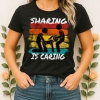 Sharing Is Caring Threesome Sex Polyamory Swingers Women's T-Shirt thumb 2