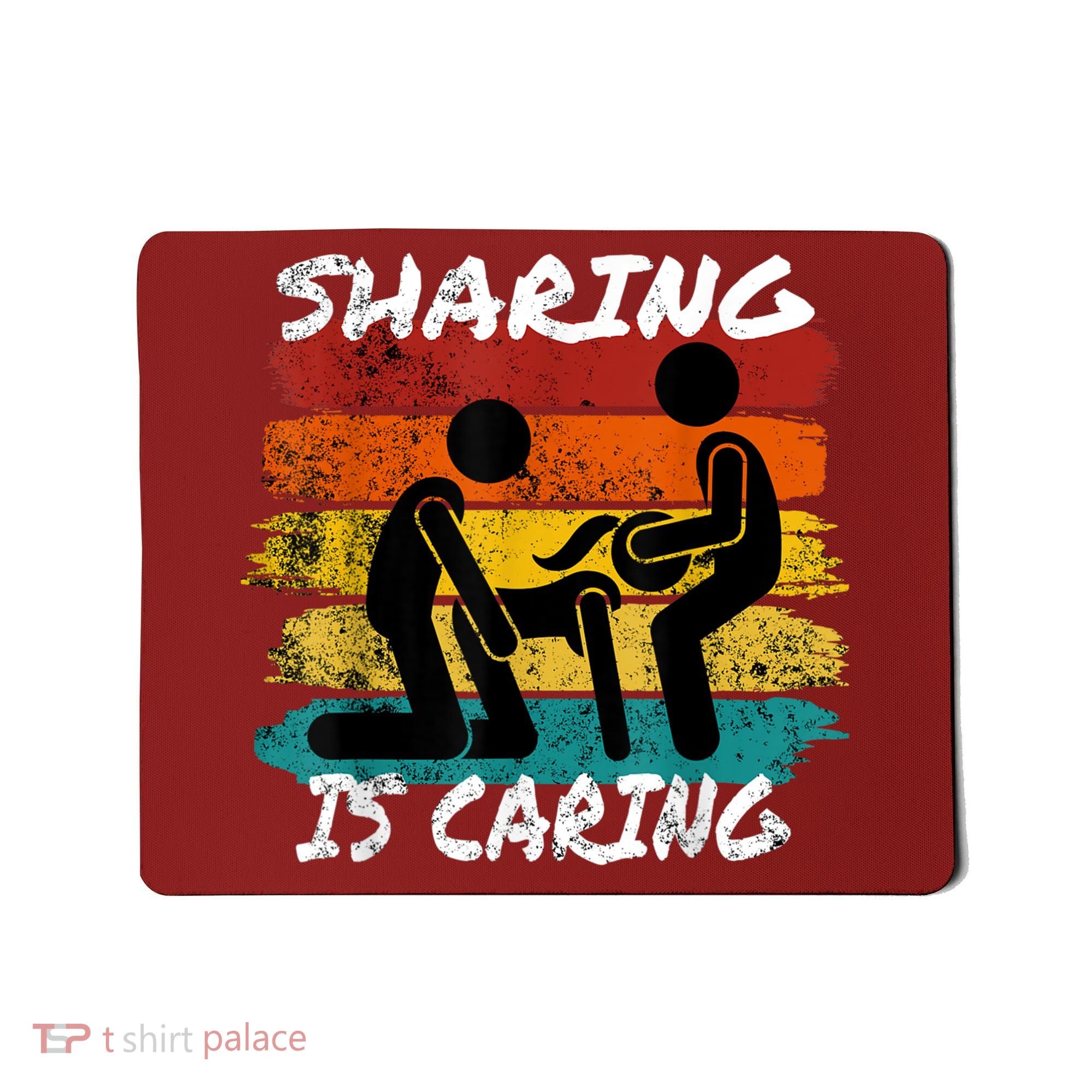 Sharing Is Caring Threesome Sex Polyamory Swingers Mousepad