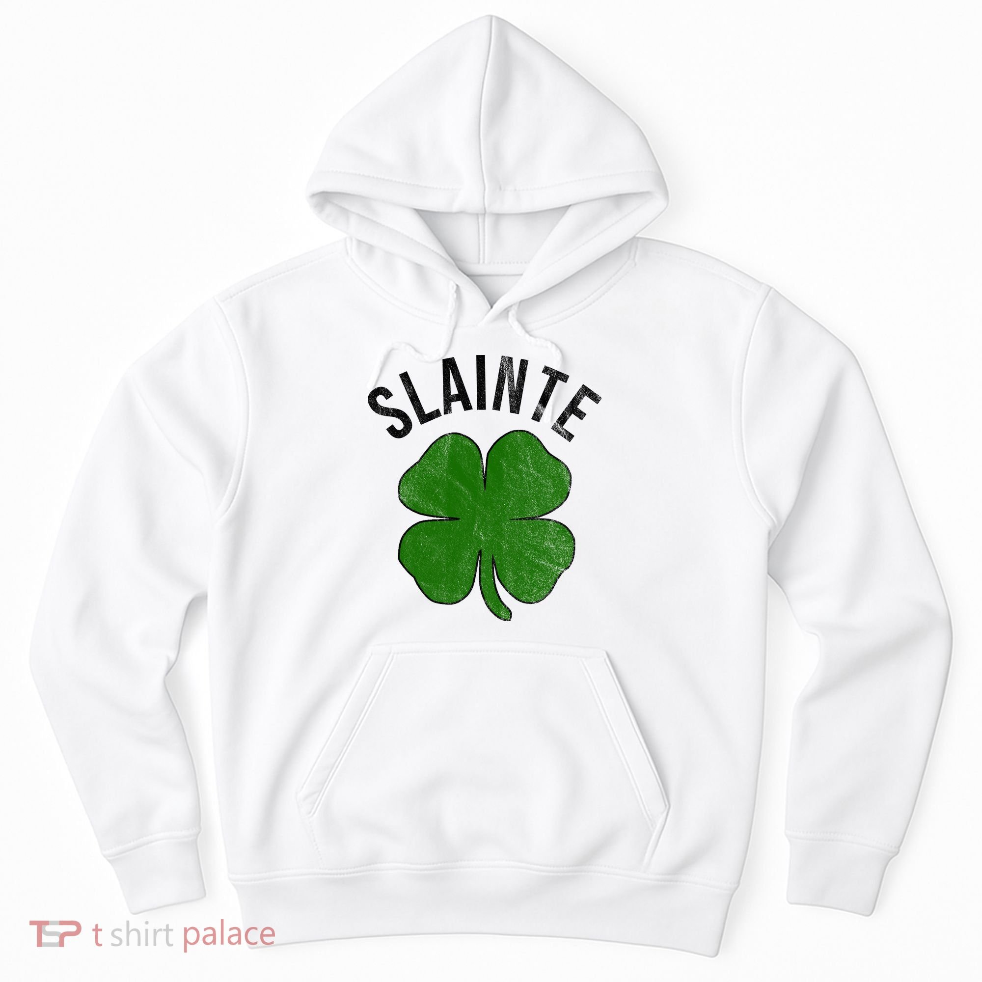 Slainte Irish Clover St Patrick's Day Hoodie