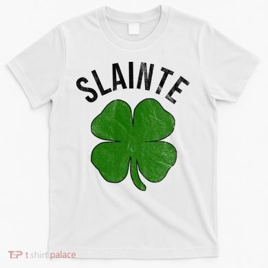 Slainte Irish Clover St Patrick's Day T-Shirt