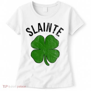 Slainte Irish Clover St Patrick's Day Women's T-Shirt