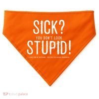 Sick You Don't Look Stupid MS Awareness USA-Made Doggie Bandana thumb 0