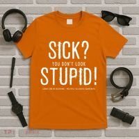 Sick You Don't Look Stupid MS Awareness T-Shirt thumb 5