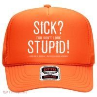 Sick You Don't Look Stupid MS Awareness Hat thumb 0