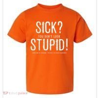 Sick You Don't Look Stupid MS Awareness Toddler T-Shirt thumb 0