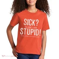 Sick You Don't Look Stupid MS Awareness Kids T-Shirt thumb 2