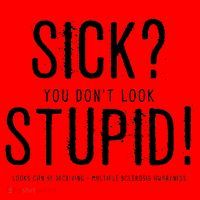 Sick You Don't Look Stupid MS Awareness Santa Hat thumb 1