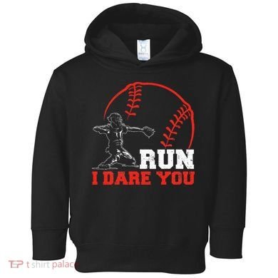 Steal I Dare You Baseball Catcher Baseball Player Toddler Hoodie