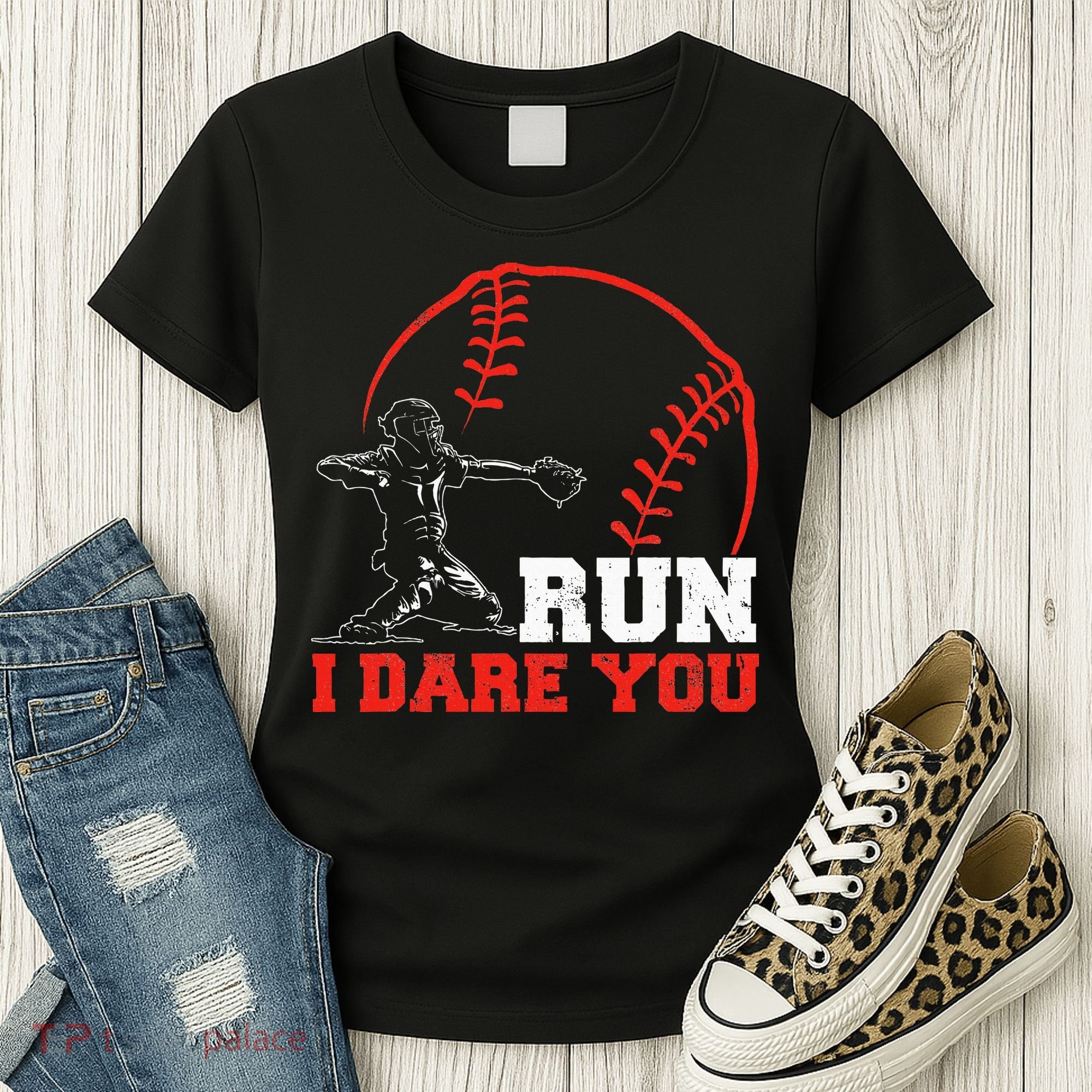 Steal I Dare You Baseball Catcher Baseball Player Women's T-Shirt