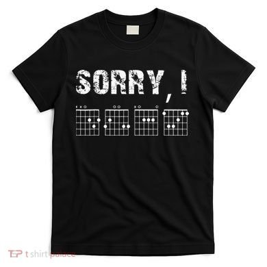 Sorry I DGAF Funny Hidden Message Guitar Chords For Lover T-Shirt