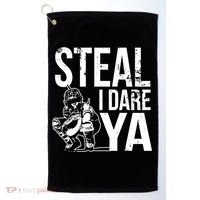 Steal I Dare Ya Softball Catcher Team Sport Cute Gift Golf Towel thumb 0